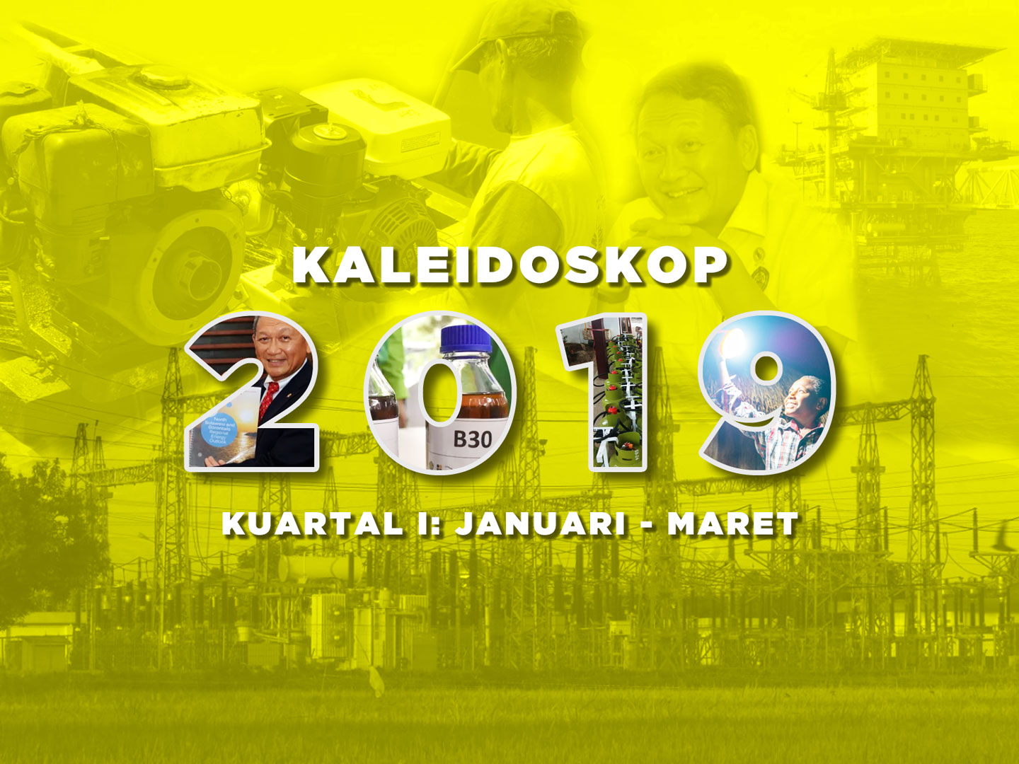 Kaleidoskop Sektor EDM (1/4): Genjot Pemerataan Akses Energi Hingga Apresiasi Lembaga Internasional