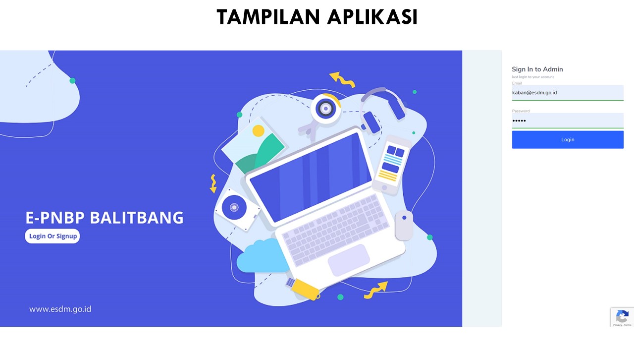 Kini Kinerja BLU Badan Litbang ESDM Tercatat Real Time via Aplikasi Monika 