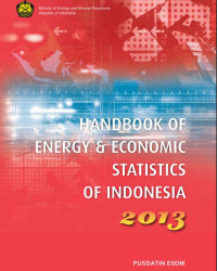 Handbook of Energy & Economic Statistics of Indonesia 2013