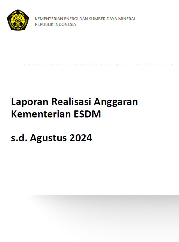 Laporan Realisasi Anggaran KESDM s.d. Agustus 2024