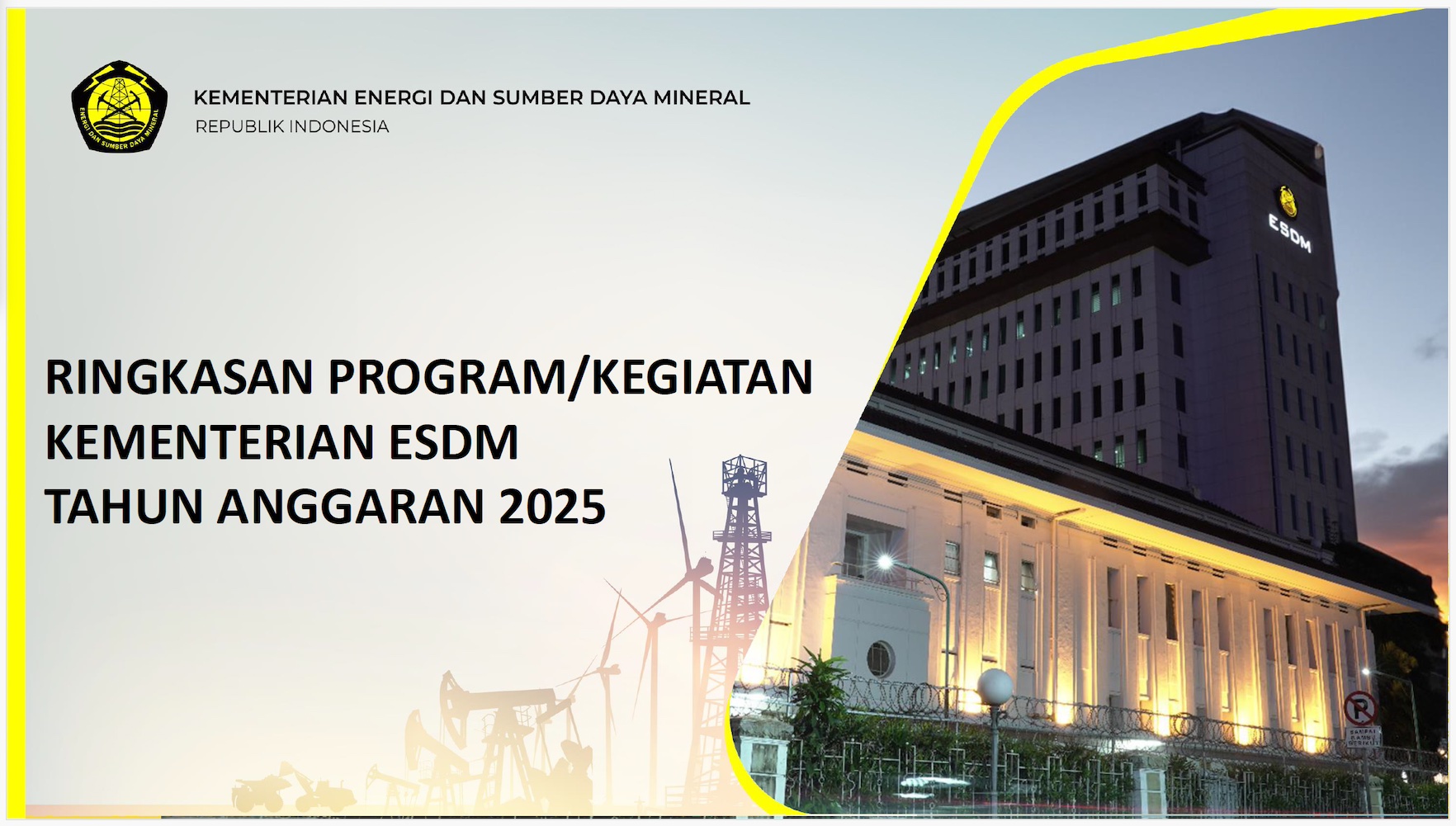 Program Kegiatan Kementerian ESDM T.A 2025