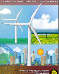 Skenario Penyediaan dan Pemanfaatan Energi Skenario Optimalisasi EBT Daerah 