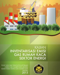 Kajian Inventarisasi Emisi Gas Rumah Kaca Sektor Energi Tahun 2013