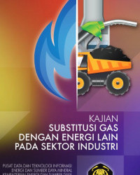 Kajian Substitusi Gas Dengan Energi Lain Pada Sektor Industri Tahun 2013